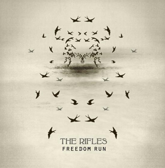 The Rifles - Freedom Run