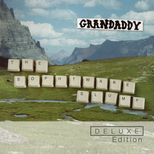 Grandaddy - The Sophtware Slump (Deluxe Edition) cover art