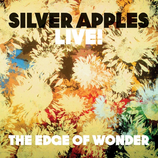 Silver Apples - The Edge of Wonder