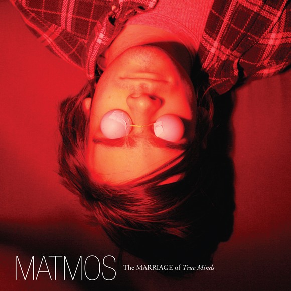 Matmos - The Marriage of True Minds