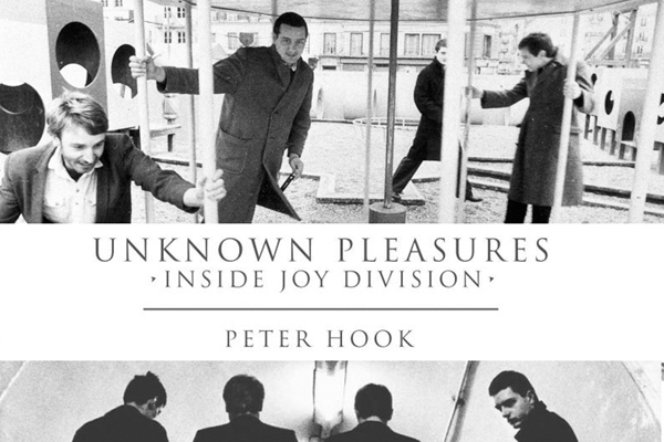 Peter Hook - Unknown Pleasures: Inside Joy Division